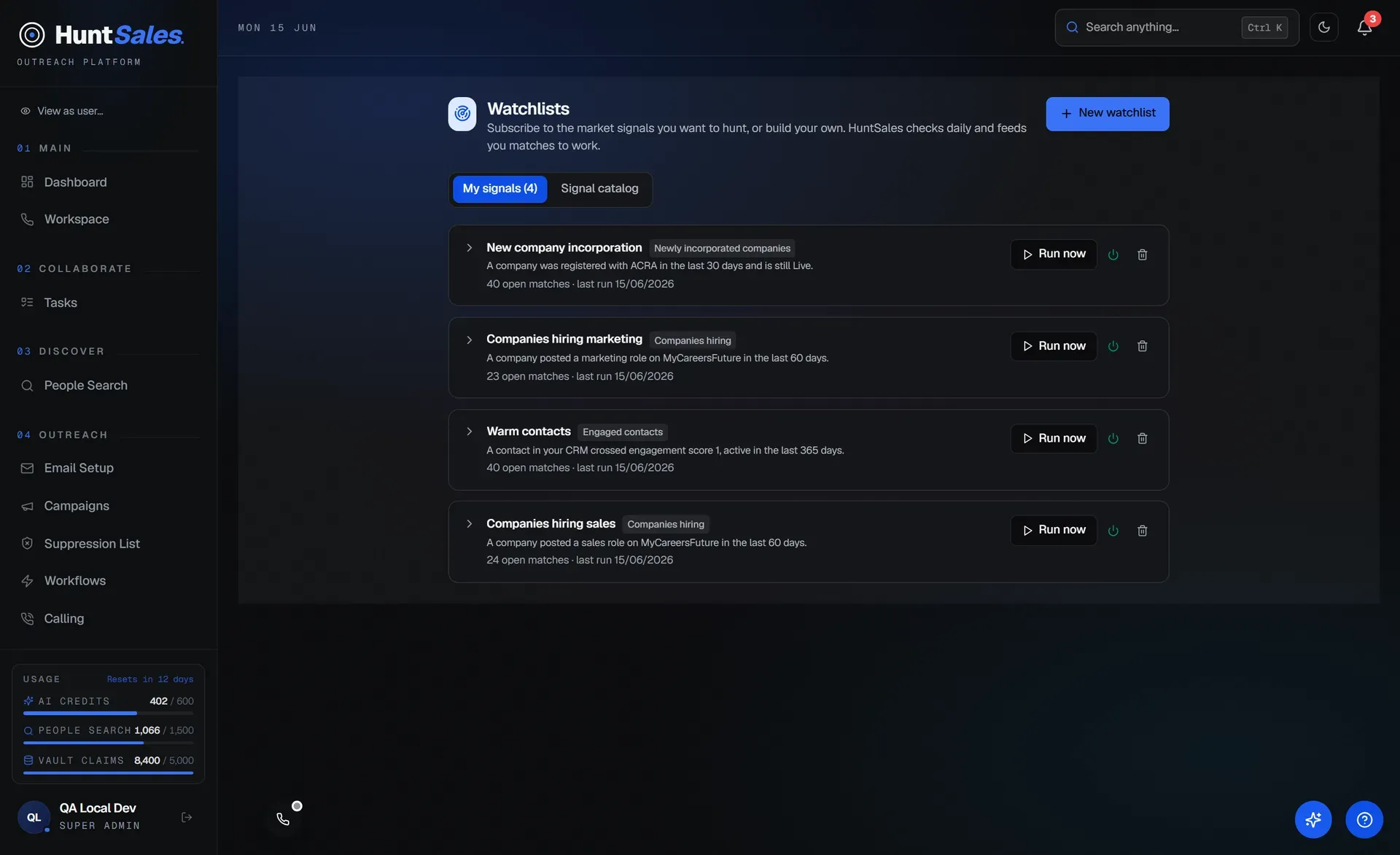 My signals: subscribed watchlists with live match counts and run controls